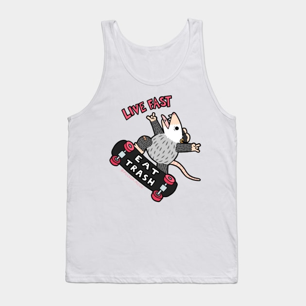 Live Fast Eat Trash Tank Top by Possum Mood